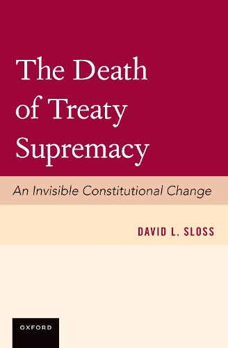 The Death of Treaty Supremacy.