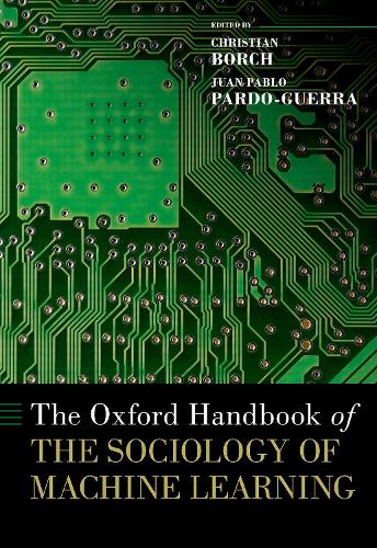 The Oxford Handbook of the Sociology of Machine Learning.