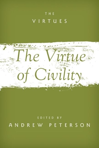 The Virtue of Civility.