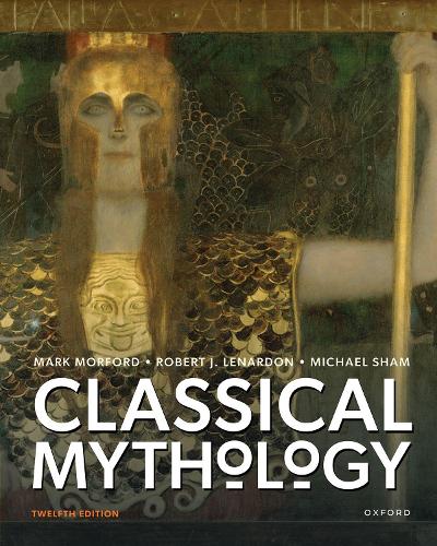 Classical Mythology. 12th Revised edition