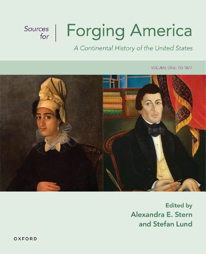 Sources for Forging America Volume One: A Continental History of the United States.