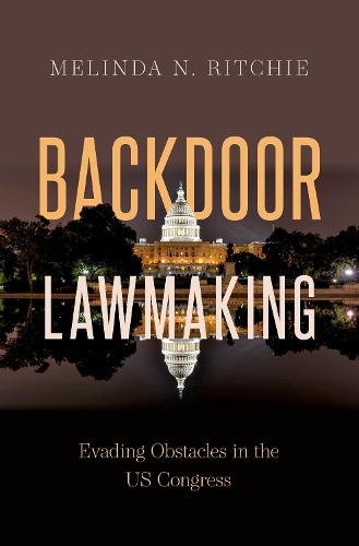 Backdoor Lawmaking: Evading Obstacles in the US Congress.