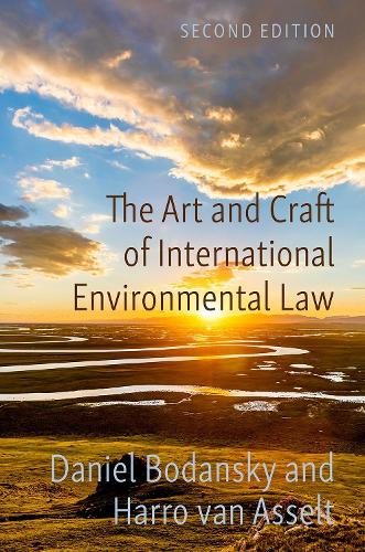 The Art and Craft of International Environmental Law.