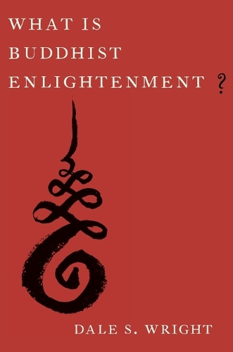 What Is Buddhist Enlightenment?.