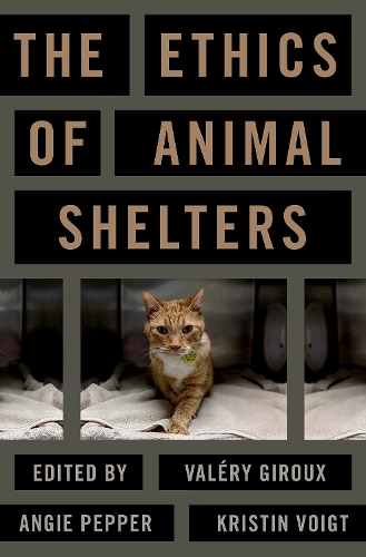 The Ethics of Animal Shelters.