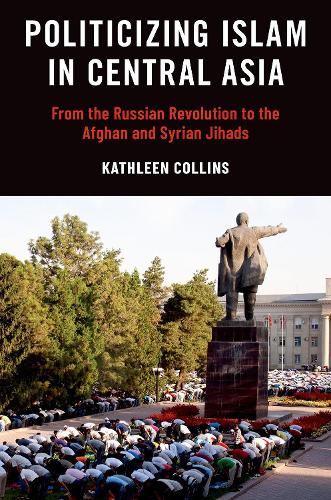 Politicizing Islam in Central Asia