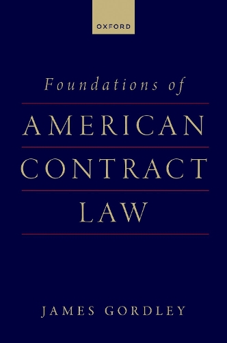 Foundations of American Contract Law.