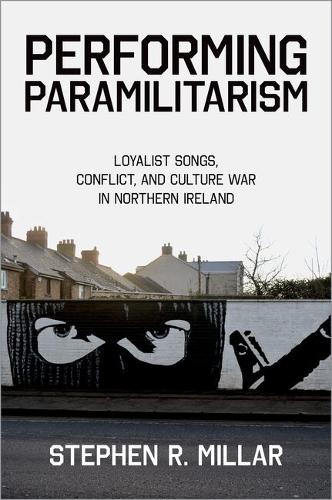 Performing Paramilitarism