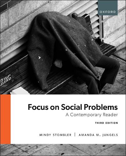 Focus on Social Problems, Third Edition: A Contemporary Reader. 3rd ed.