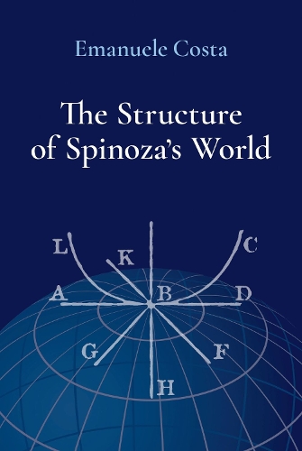 The Structure of Spinoza's World.