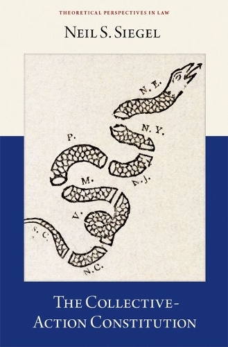 The Collective-Action Constitution.
