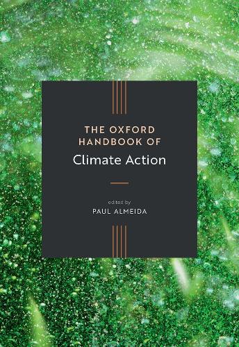 The Oxford Handbook of Climate Action.