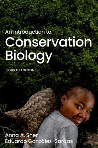 An Introduction to Conservation Biology. 4th Revised edition
