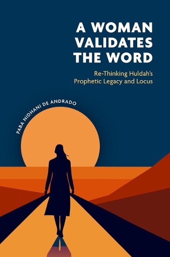 A Woman Validates the Word