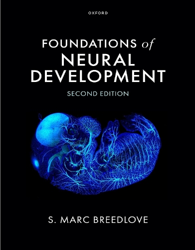 Foundations of Neural Development. 2nd Revised edition