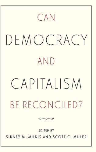 Can Democracy and Capitalism Be Reconciled?