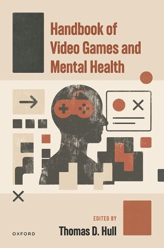 Handbook of Video Games and Mental Health.