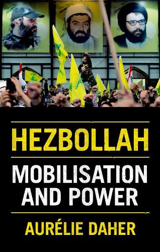 Hezbollah: Mobilization and Power.