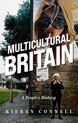 Multicultural Britain: A People's History.