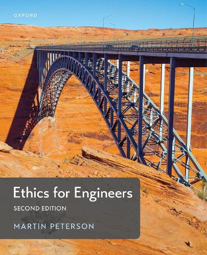 Ethics for Engineers. 2nd Revised edition