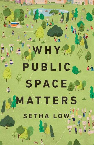 Why Public Space Matters.