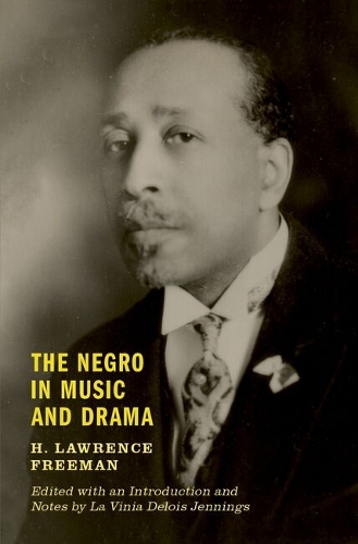 The Negro in Music and Drama.