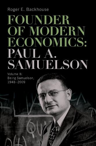 Founder of Modern Economics: Paul A. Samuelson. Volume II