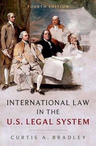 International Law in the US Legal System.