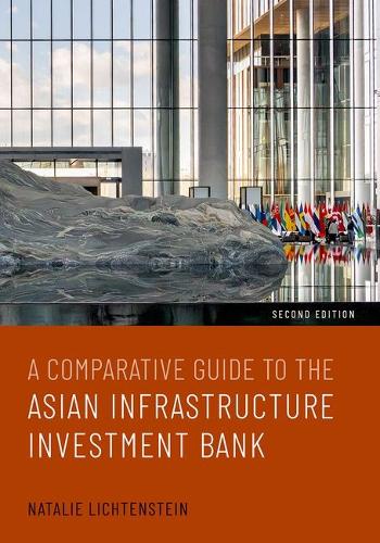 A Comparative Guide to the Asian Infrastructure Investment Bank.