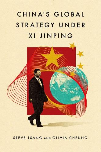 China's Global Strategy under Xi Jinping.