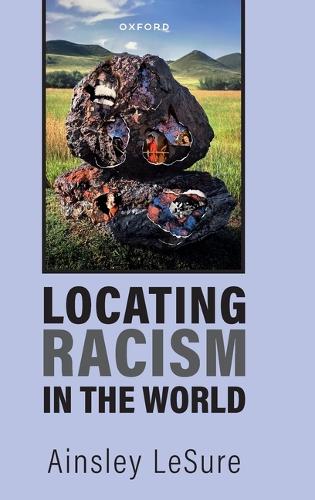 Locating Racism in the World.
