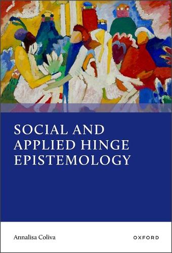 Social and Applied Hinge Epistemology.