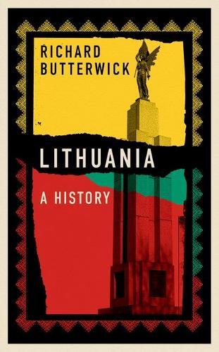 Lithuania: A History.