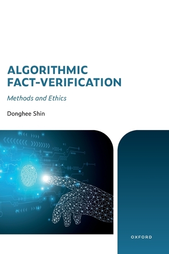 Algorithmic Fact-Verification: Methods and Ethics.
