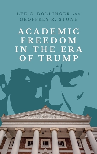 Academic Freedom in the Era of Trump.