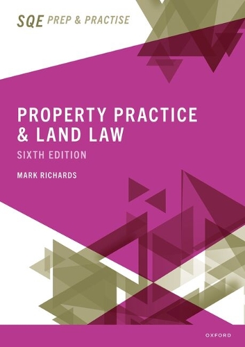 Property Practice & Land Law 6e. 6th Revised edition