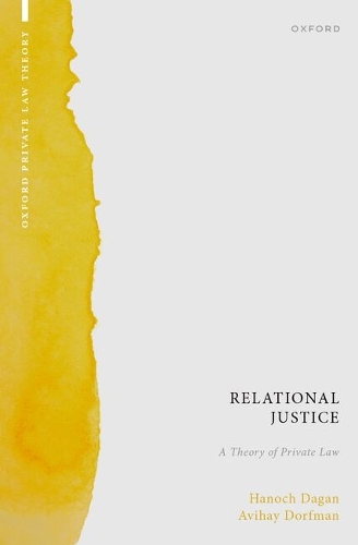 Relational Justice: A Theory of Private Law.