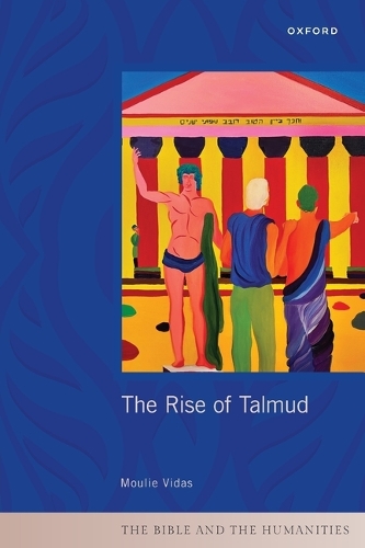 The Rise of Talmud.