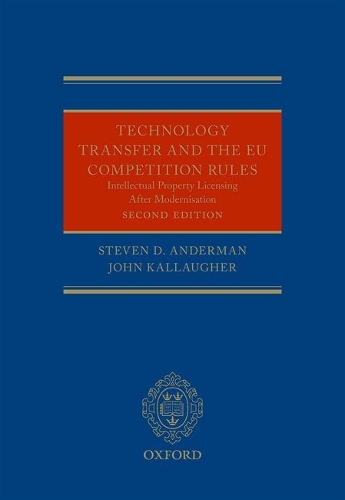 Technology Transfer and the New EU Competition Rules