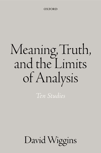 Meaning, Truth, and the Limit of Analysis
