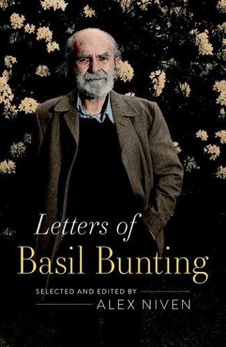 Letters of Basil Bunting.
