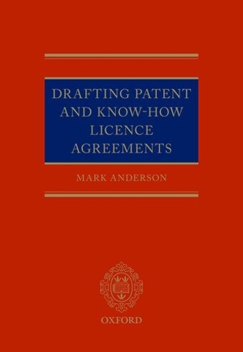 Drafting Patent and Know-How Licencing Agreements.