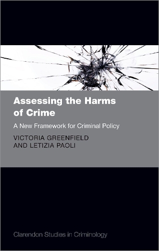Assessing the Harms of Crime.