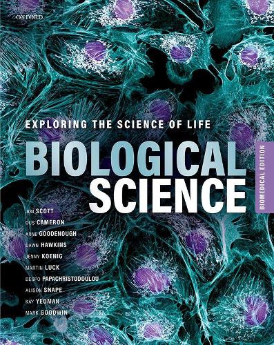 Biological Science: Exploring the Science of Life, Biomedical Edition.