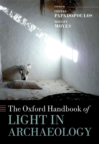 The Oxford Handbook of Light in Archaeology.