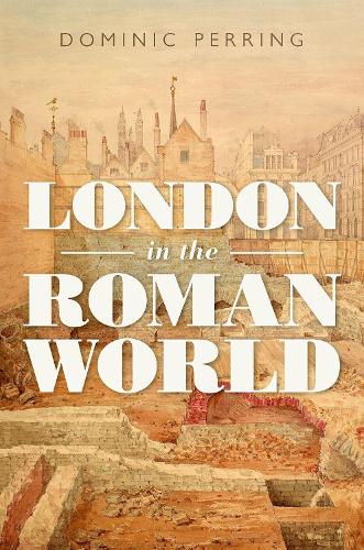 London in the Roman World.