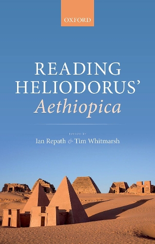 Reading Heliodorus' Aethiopica.
