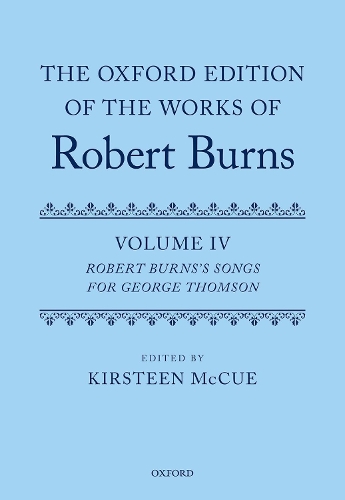 The Oxford Edition of the Works of Robert Burns