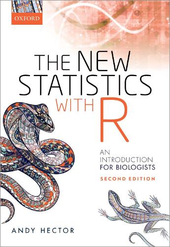 The New Statistics with R: An Introduction for Biologists. 2nd Revised edition