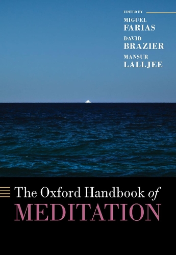 The Oxford Handbook of Meditation.